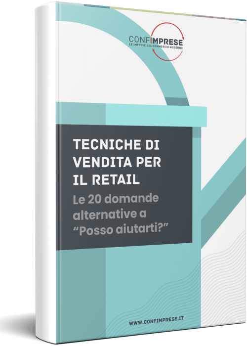 Tecniche di vendita per il retail. Le 20 domande alternative a “Posso aiutarti?”