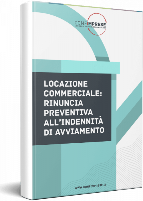 Locazione commerciale: rinuncia preventiva all’indennità di avviamento