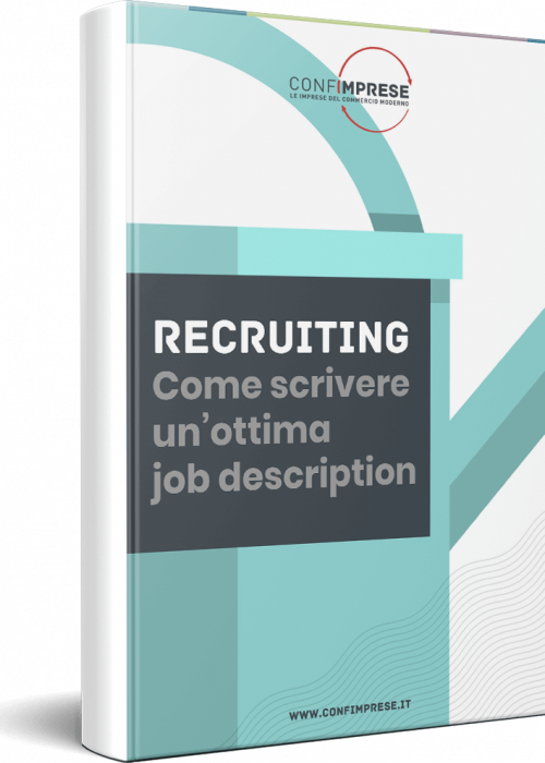 Recruiting: come scrivere un’ottima job description