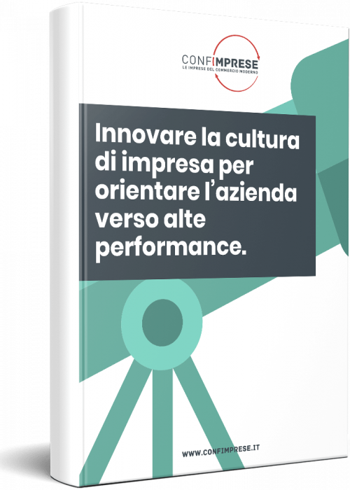 Innovare la cultura di impresa per orientare l’azienda verso alte performance